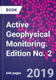 Active Geophysical Monitoring. Edition No. 2- Product Image