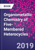 Organometallic Chemistry of Five-Membered Heterocycles- Product Image