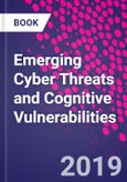 Emerging Cyber Threats and Cognitive Vulnerabilities- Product Image