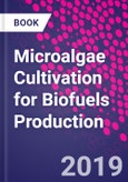 Microalgae Cultivation for Biofuels Production- Product Image