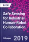 Safe Sensing for Industrial Human-Robot Collaboration - Product Thumbnail Image