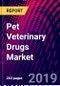 Pet Veterinary Drugs Market - Product Thumbnail Image
