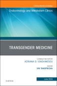 Transgender Medicine, An Issue of Endocrinology and Metabolism Clinics of North America. The Clinics: Internal Medicine Volume 48-2- Product Image