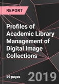 Profiles of Academic Library Management of Digital Image Collections- Product Image