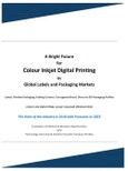 A Bright Future for Colour Inkjet Digital Printing in Global Labels and Packaging Markets: The State of the Industry in 2018 with Forecasts to 2023 (Volume I & II)- Product Image