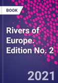 Rivers of Europe. Edition No. 2- Product Image