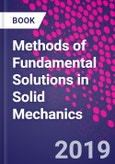 Methods of Fundamental Solutions in Solid Mechanics- Product Image