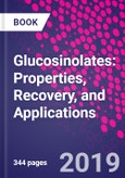 Glucosinolates: Properties, Recovery, and Applications- Product Image