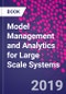 Model Management and Analytics for Large Scale Systems - Product Thumbnail Image