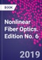 Nonlinear Fiber Optics. Edition No. 6 - Product Thumbnail Image