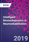 Intelligent Biomechatronics in Neurorehabilitation- Product Image