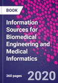 Information Sources for Biomedical Engineering and Medical Informatics- Product Image