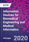 Information Sources for Biomedical Engineering and Medical Informatics - Product Thumbnail Image