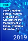 Lewis's Medical-Surgical Nursing - 2-Volume Set. Assessment and Management of Clinical Problems. Edition No. 11- Product Image