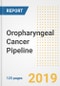 Oropharyngeal Cancer Pipeline Analysis and Outlook, 2019 - Product Thumbnail Image