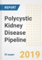Polycystic Kidney Disease Pipeline Analysis and Outlook, 2019 - Product Thumbnail Image