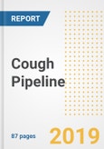 Cough Pipeline Analysis and Outlook, 2019- Product Image