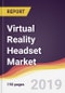 Virtual Reality Headset Market Report: Trends, Forecast and Competitive Analysis - Product Thumbnail Image