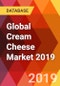 Global Cream Cheese Market 2019 - Product Thumbnail Image