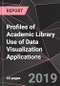 Profiles of Academic Library Use of Data Visualization Applications - Product Thumbnail Image