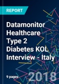 Datamonitor Healthcare Type 2 Diabetes KOL Interview - Italy- Product Image