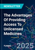 The Advantages Of Providing Access To Unlicensed Medicines- Product Image