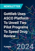 Gottlieb Uses ASCO Platform To Unveil Two Pilot Programs To Speed Drug Review- Product Image