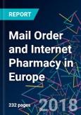 Mail Order and Internet Pharmacy in Europe- Product Image