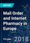 Mail Order and Internet Pharmacy in Europe - Product Thumbnail Image