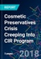 Cosmetic Preservatives Crisis Creeping Into CIR Program - Product Thumbnail Image