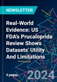 Real-World Evidence: US FDA's Prucalopride Review Shows Datasets' Utility And Limitations- Product Image