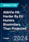 AbbVie Hit Harder By EU Humira Biosimilars Than Projected - Product Image