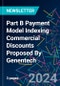 Part B Payment Model Indexing Commercial Discounts Proposed By Genentech - Product Thumbnail Image