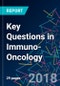 Key Questions in Immuno-Oncology - Product Thumbnail Image