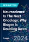 Neuroscience Is The Next Oncology: Why Biogen Is Doubling Down - Product Thumbnail Image