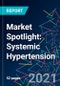 Market Spotlight: Systemic Hypertension - Product Thumbnail Image