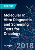 Molecular In Vitro Diagnostic and Screening Tests for Oncology- Product Image