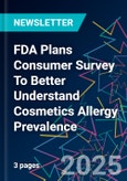 FDA Plans Consumer Survey To Better Understand Cosmetics Allergy Prevalence- Product Image