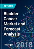 Bladder Cancer Market and Forecast Analysis- Product Image