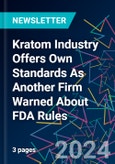 Kratom Industry Offers Own Standards As Another Firm Warned About FDA Rules- Product Image