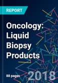 Oncology: Liquid Biopsy Products- Product Image