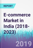 E-commerce Market in India (2018-2023)- Product Image