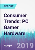 Consumer Trends: PC Gamer Hardware- Product Image