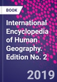 International Encyclopedia of Human Geography. Edition No. 2- Product Image