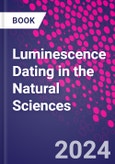 Luminescence Dating in the Natural Sciences- Product Image