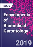 Encyclopedia of Biomedical Gerontology- Product Image
