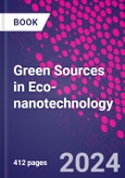 Green Sources in Eco-nanotechnology- Product Image