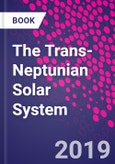 The Trans-Neptunian Solar System- Product Image
