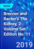 Brenner and Rector's The Kidney, 2-Volume Set. Edition No. 11- Product Image