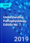 Understanding Pathophysiology. Edition No. 7 - Product Thumbnail Image